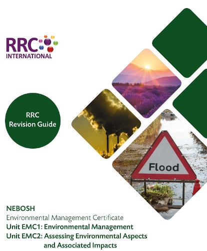 RRC Revision Guide: NEBOSH Environmental Management Certificate