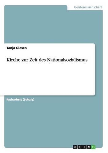 Kirche zur Zeit des Nationalsozialismus