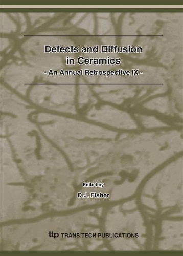 Defects and Diffusion in Ceramics IX