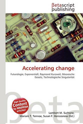 Accelerating Change