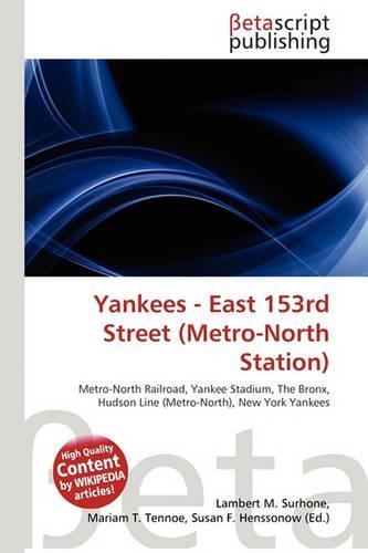 Yankees - East 153rd Street (Metro-North Station)