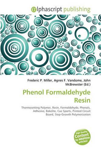 Phenol Formaldehyde Resin