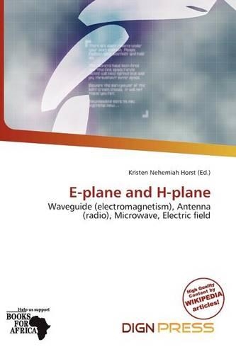 E-Plane and H-Plane: (English)
