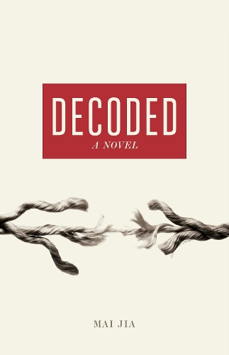 Decoded: A Novel