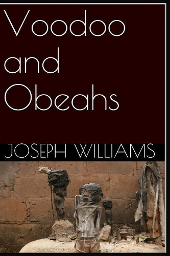 Voodoo and Obeahs