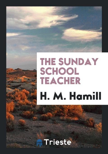 The Sunday School Teacher