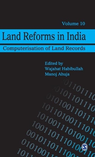 Land Reforms in India: Computerisation of Land Records(Land Reforms in India series)