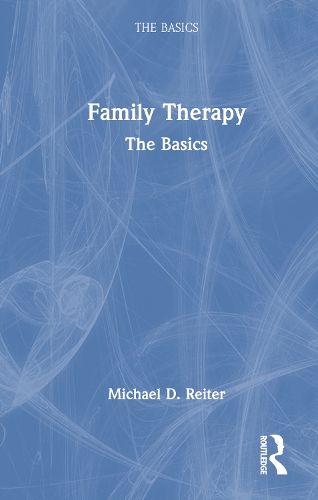 Family Therapy: The Basics