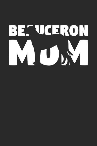 Beauceron Notebook 'Beauceron Mom' - Gift for Dog Lovers - Beauceron Journal