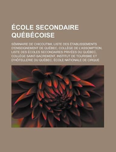 Ecole Secondaire Quebecoise