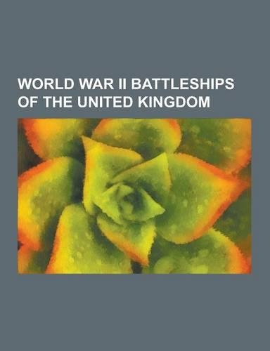 World War II Battleships of the United Kingdom