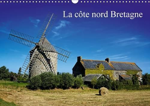 Côte nord Bretagne 2015: Paysages de Bretagne(Calvendo Places)