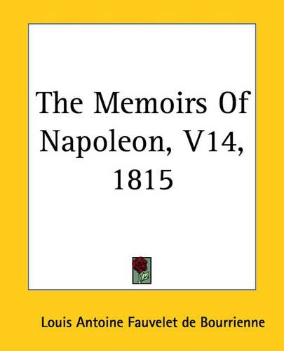 The Memoirs of Napoleon: v. 14(English)