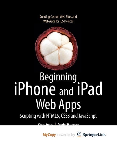 Beginning iPhone and iPad Web Apps