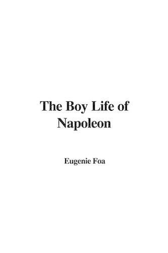 The Boy Life of Napoleon
