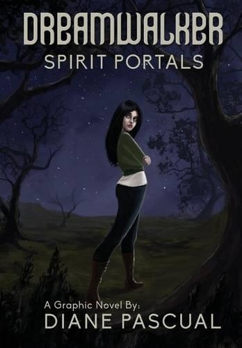 Dreamwalker: Spirit Portals(1 Dreamwalker)