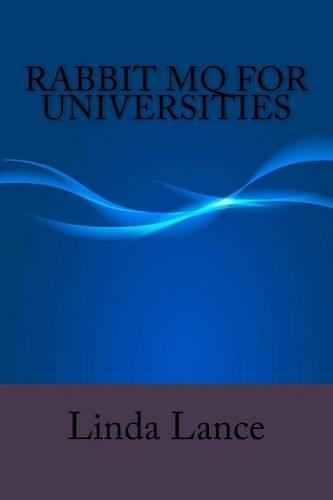 Rabbit MQ for Universities