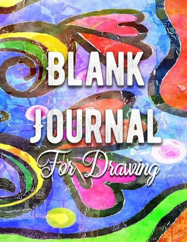 Blank Journal For Drawing: Blank Doodle Draw Sketch Books