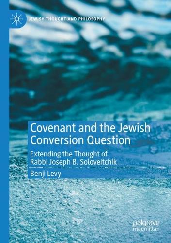 Covenant and the Jewish Conversion Question