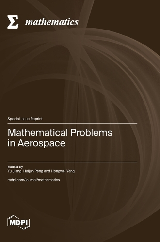 Mathematical Problems in Aerospace