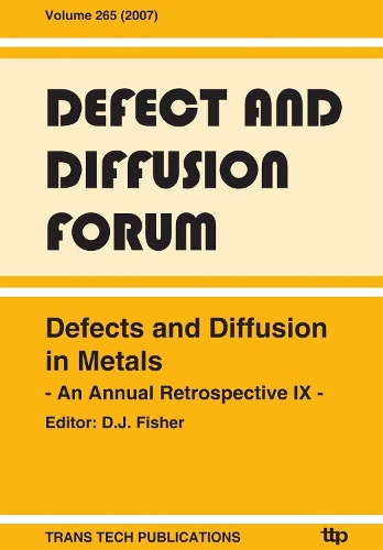 Defects and Diffusion in Metals IX