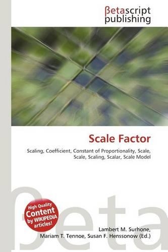 Scale Factor
