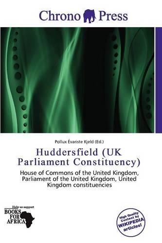 Huddersfield (UK Parliament Constituency): (English)