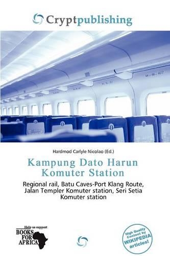 Kampung Dato Harun Komuter Station: (English)