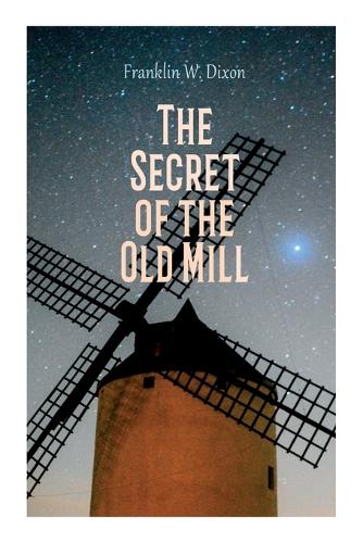 The Secret of the Old Mill