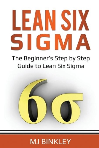 Lean Six Sigma