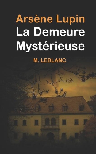 La Demeure mystérieuse