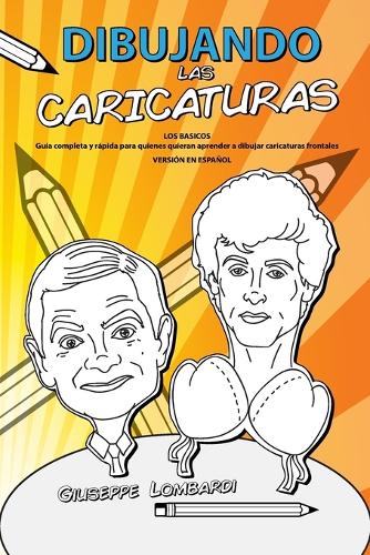 Dibujando Las Caricaturas