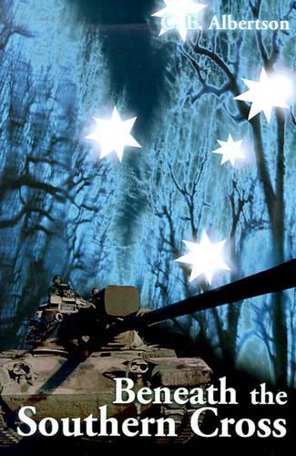 Beneath the Southern Cross: (English)