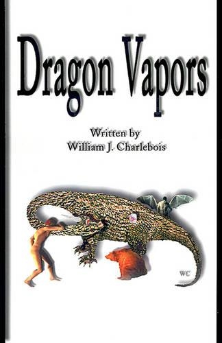 Dragon Vapors: (English)