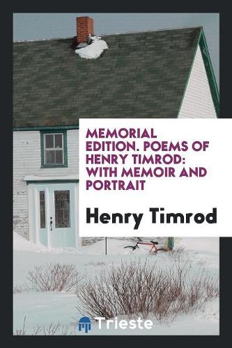 Poems of Henry Timrod