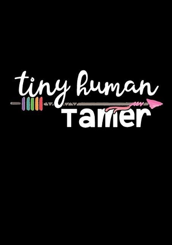 Tiny Human Tamer