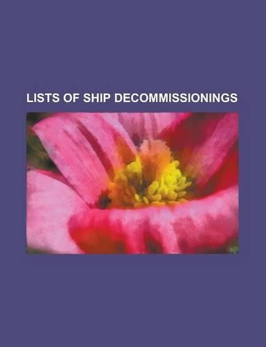 Lists of Ship Decommissionings