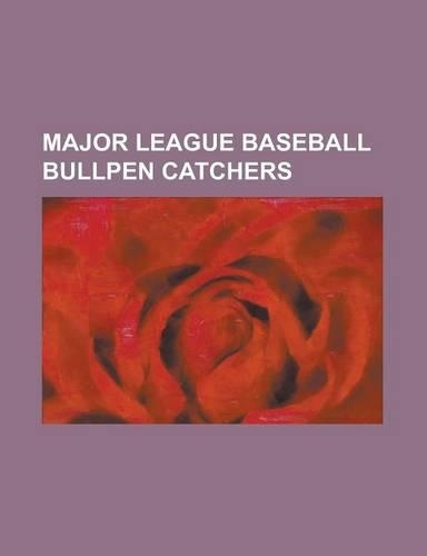 Major League Baseball Bullpen Catchers