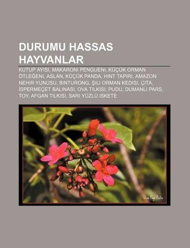 Durumu Hassas Hayvanlar