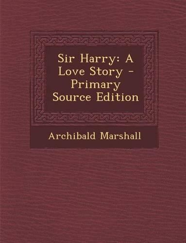 Sir Harry: A Love Story