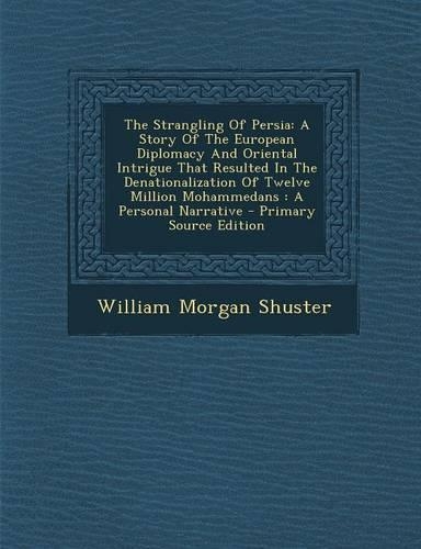 The Strangling of Persia