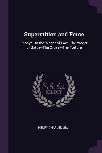 Superstition and Force