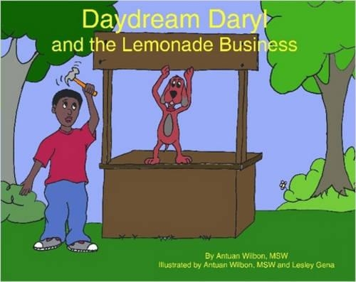 Daydream Daryl and the Lemonade Business