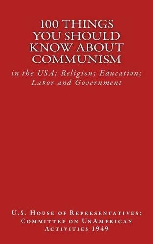 100 Things You Should Know About Communism