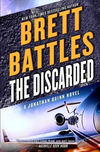 The Discarded: (8 Jonathan Quinn Novel)