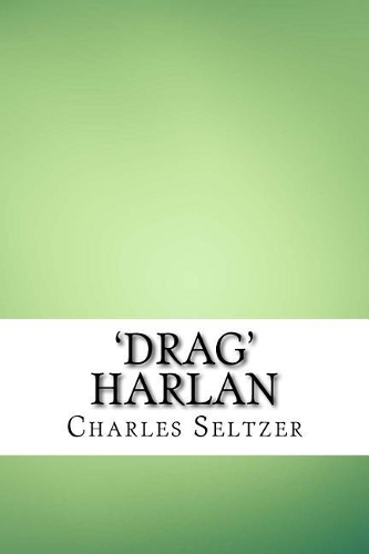 'drag' Harlan