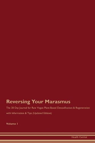 Reversing Your Marasmus