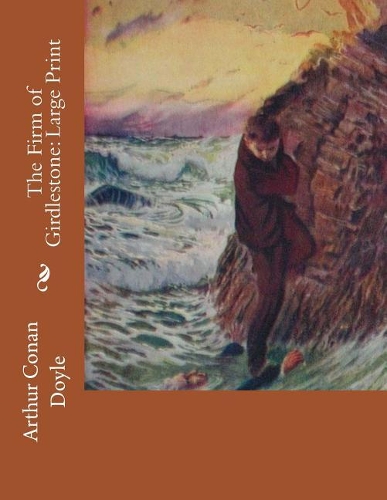 The Firm of Girdlestone