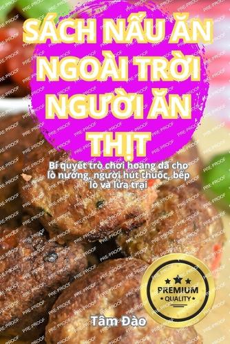 S�ch NẤu Ăn Ngo�i TrỜi NgƯỜi Ăn ThỊt