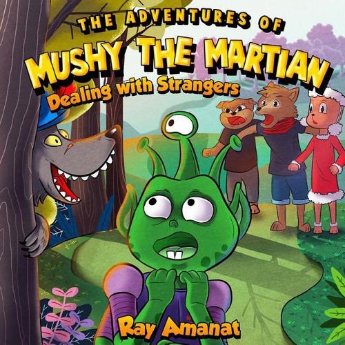 Mushy the Martian